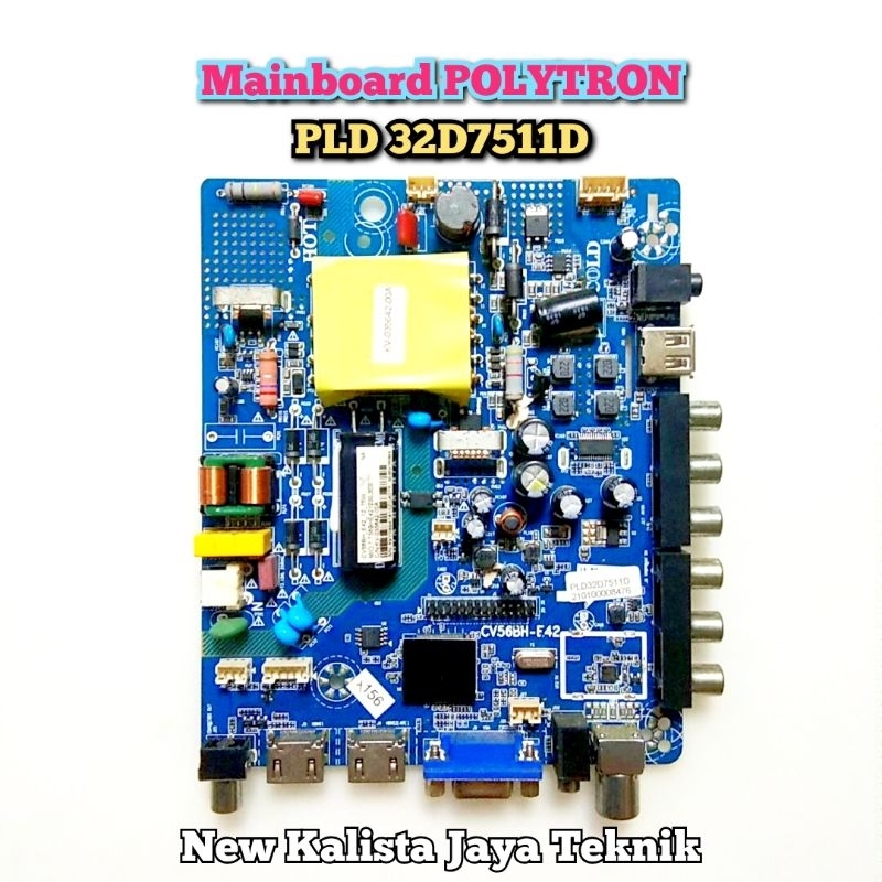 MAINBOARD TV POLYTRON PLD 32D7511D ORIGINAL CV56BH-E42 MB POLYTRON 32D7511 MOTHERBOARD TV PLD32D7511
