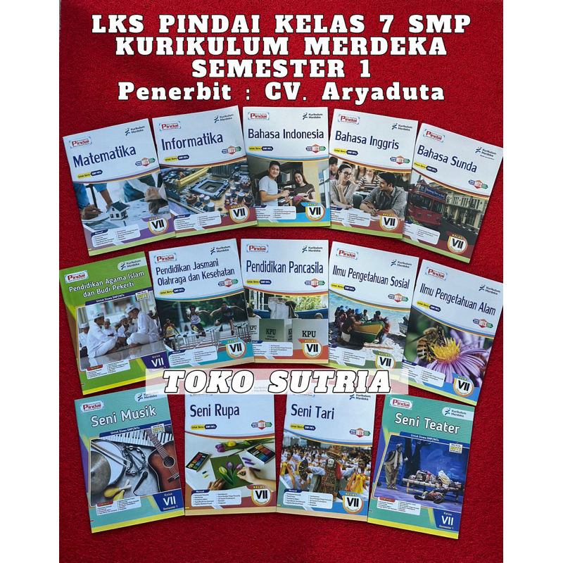 LKS PINDAI K-MERDEKA KELAS 7 SMP (SEMESTER 1) (LKS&KJ)