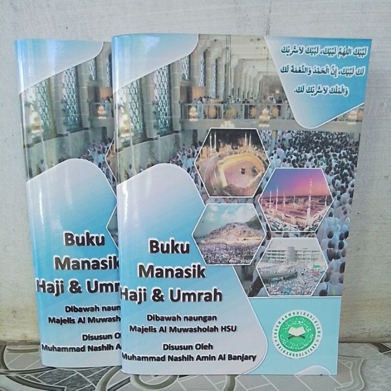 Manasik Haji dan Umroh Full Warna Serta Perjelas dengan Skema dan Gambar