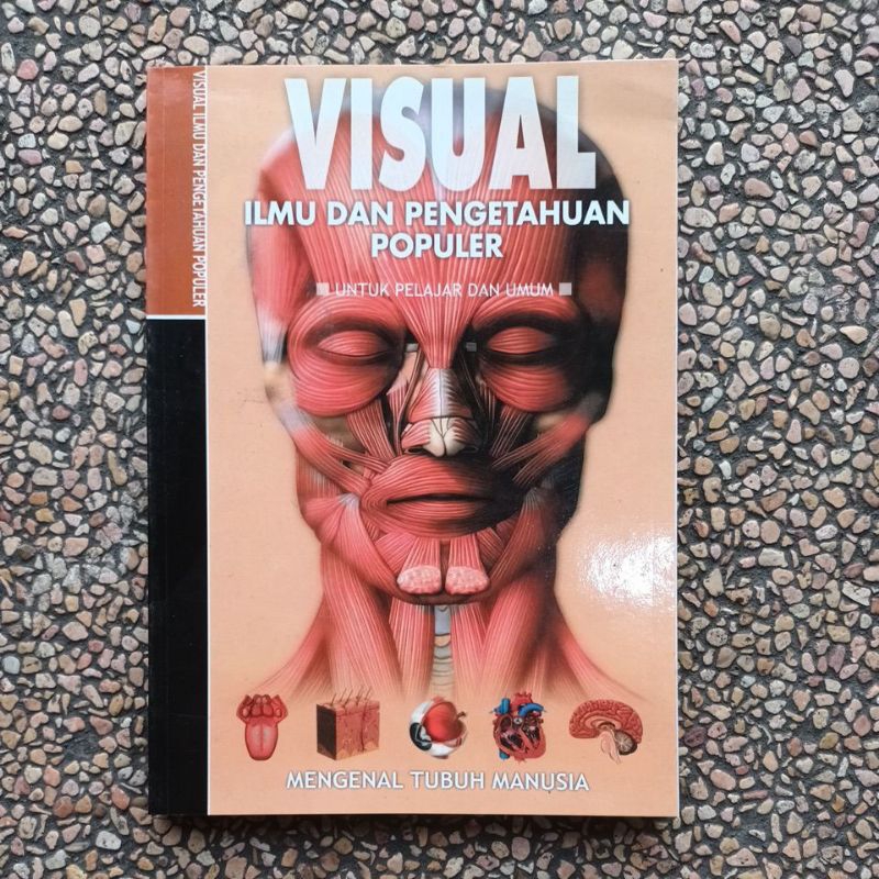 Visual Ilmu Peengetahuan Populer.Mengenal Tubuh Manusia Original New