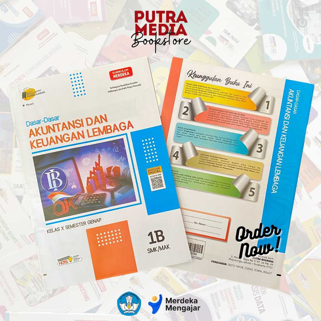 BUKU KUMER 1B: Dasar-Dasar Akuntansi dan Keuangan Lembaga (AKL) untuk SMK/MAK Kelas X Semester Genap
