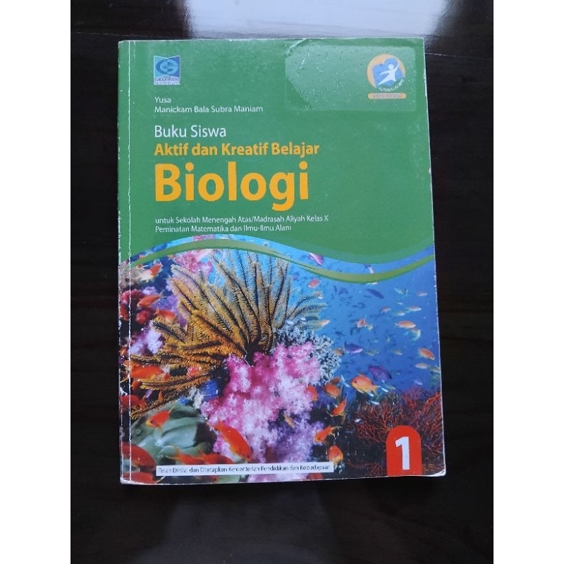 BUKU SISWA AKTIF DAN KREATIF BIOLOGI KELAS 10 KELAS 1 SMA EDISI REVISI KURIKULUM 2013