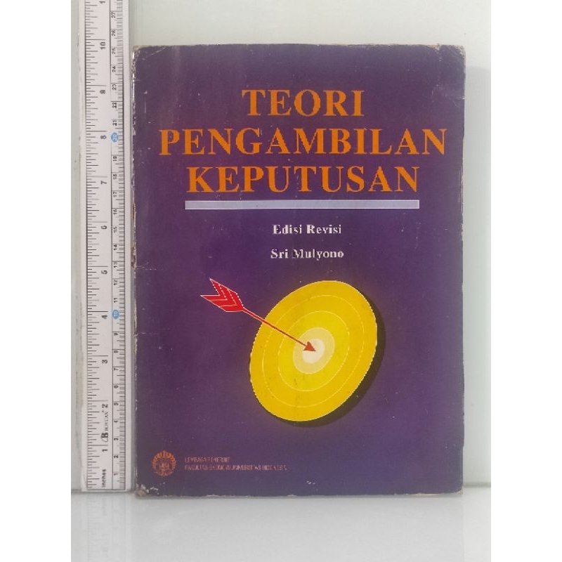 TEORI PENGAMBILAN KEPUTUSAN Sri Mulyono