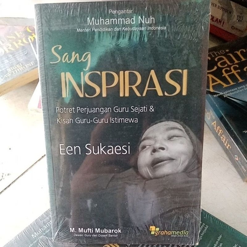 Sang Inspirasi Potret Perjuangan Guru Sejati & Kisah Guru-guru Istimewa