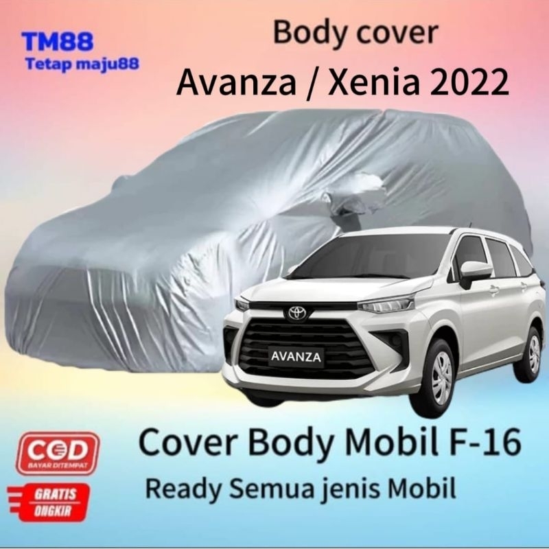 Body Cover Avanza Xenia 2022 sarung selimut F-16 penutup mobil Avanza Xenia Veloz 2022