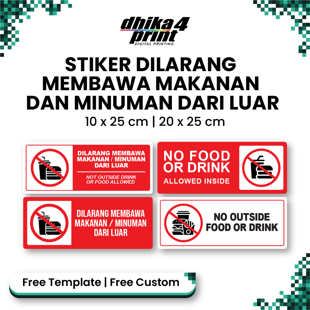 

Stiker Sign Dilarang Membawa Makanan dari Luar | Sign Dilarang Membawa Makanan