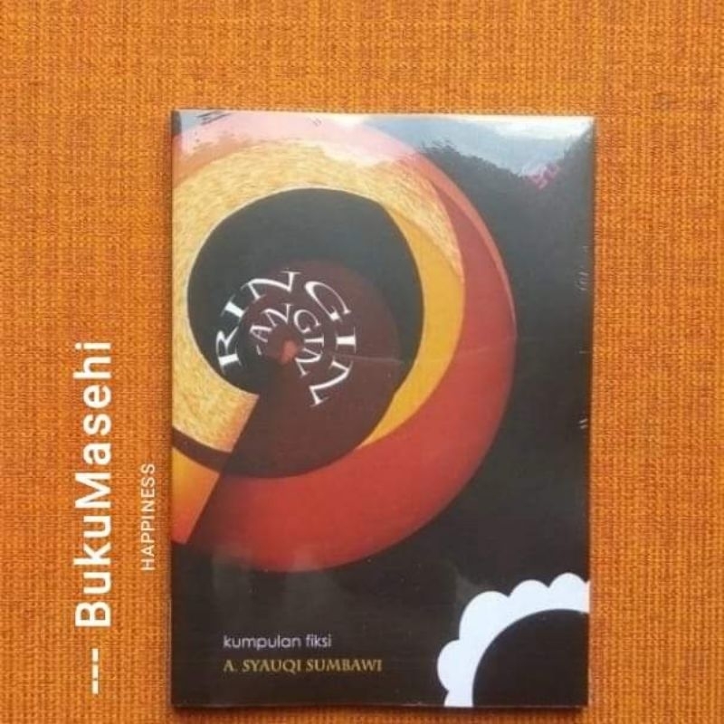 (buku cerpen) RINGIN-ANGIN-- A. Syauqi Sumbawi