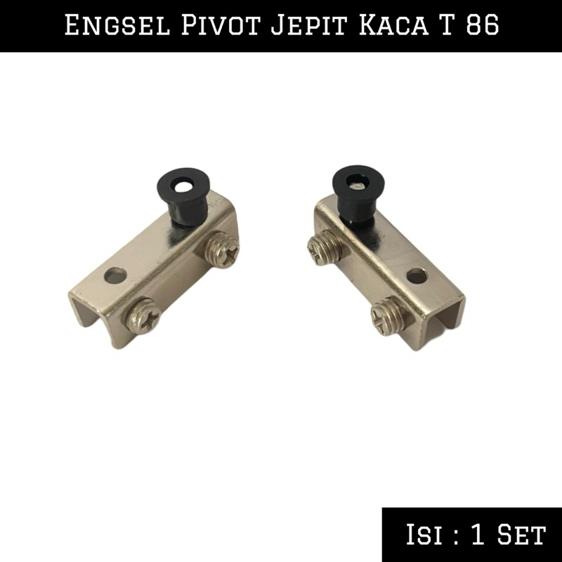 Engsel Pivot Jepit Kaca T 86 / Pivot Hinge Glass Door 10 mm