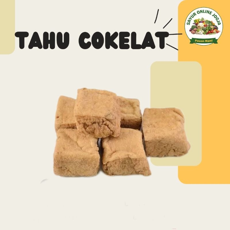 

Tahu cokelat tahu magel - PAWON MAMI SAYUR ONLINE JOGJA