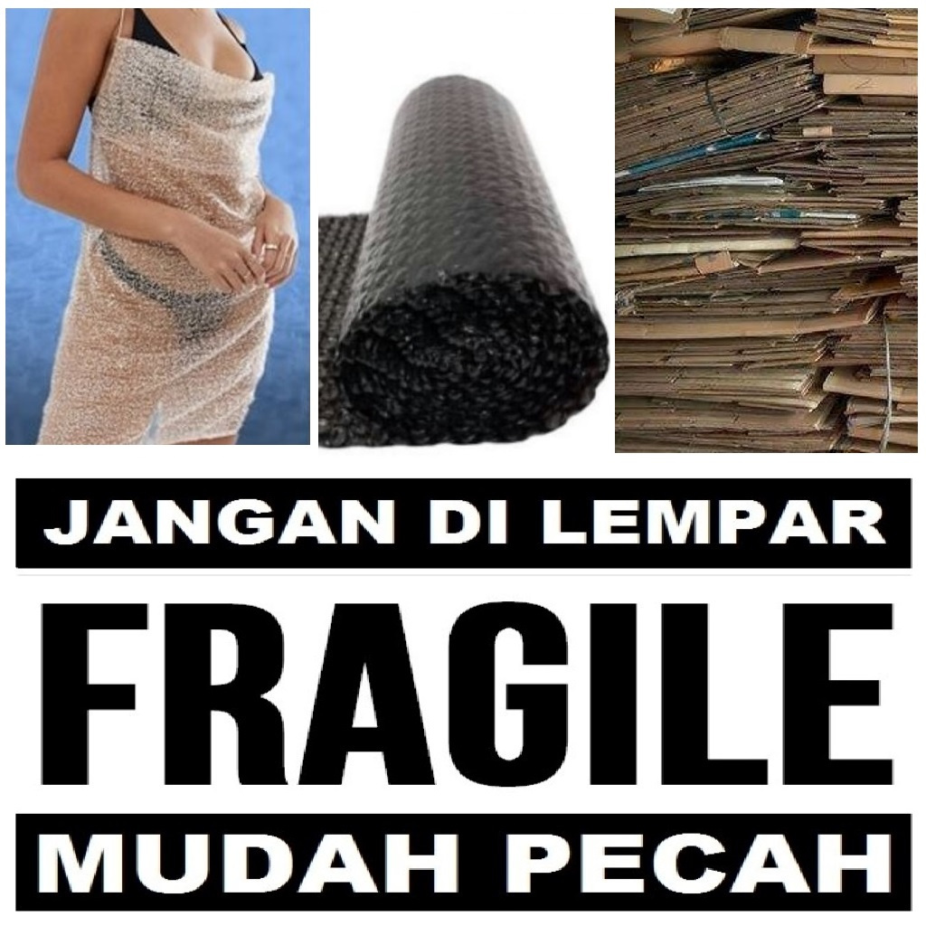 

(31H) FRAGILE BUBLE WRAP KARDUS Tambahan Plastik Stiker Sticker Dus Kiriman Aman Mengurangi Pecah Guncangan Led Lampu Bohlam Kaca