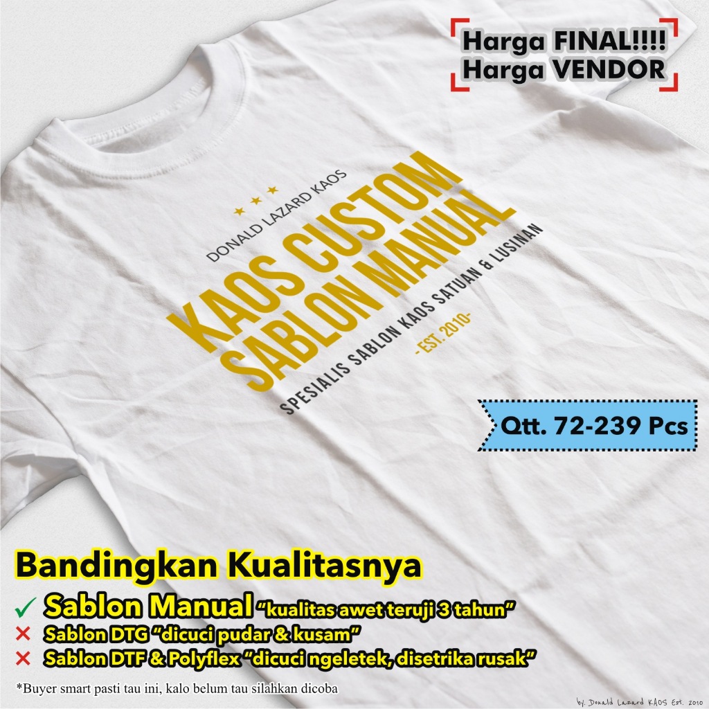 [72-239] Kaos Sablon Custom Lusinan - Sablon Manual Rubber HQDL PLAST Lebih dari Plastisol biasa