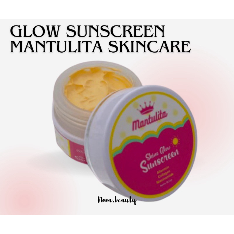 Glow Sunscreen Mantulita Skincare New Packaging