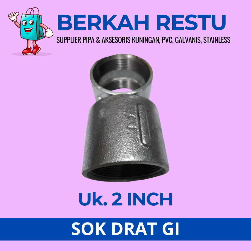 Sok Drat GI / Sok Drat Galvanis / Sok Drat Besi 2 inch