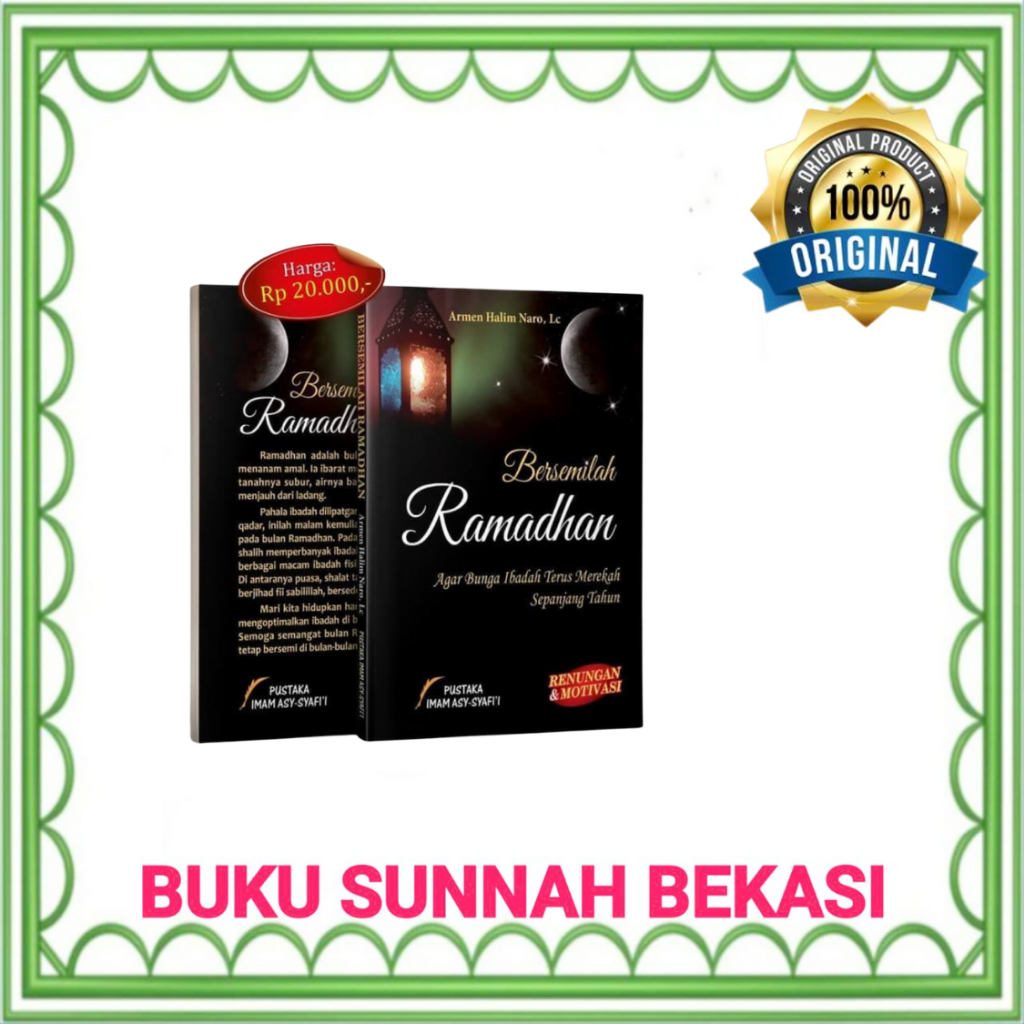 Pustaka Imam Syafii |  BERSEMILAH RAMADHAN