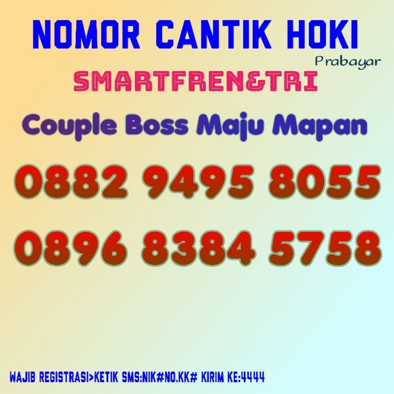 Nomor Cantik Hoki Smartfren & Tri - Couple Boss Maju Mapan