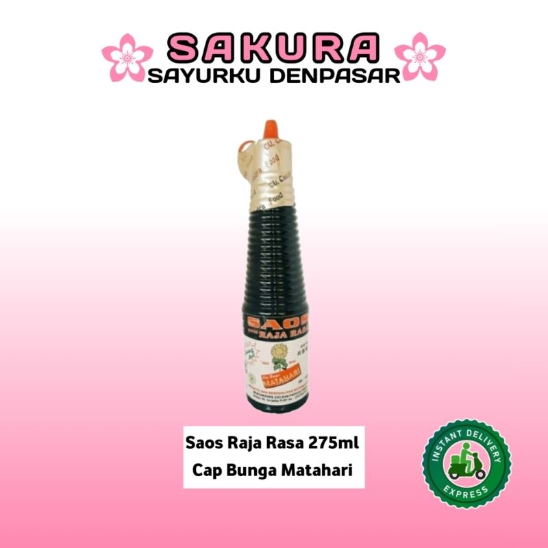 

Saos Raja Rasa Cap Bunga Matahari 275ml - SAKURA