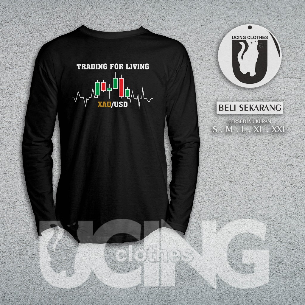 Kaos Baju Trading For Living V2 Lengan Panjang Kaos Distro