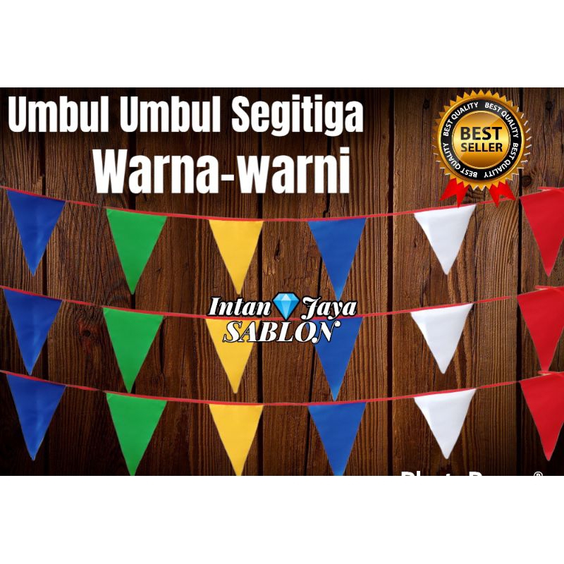 Umbul umbul segitiga warna warni dan merah putih/ bendera umbul umbul