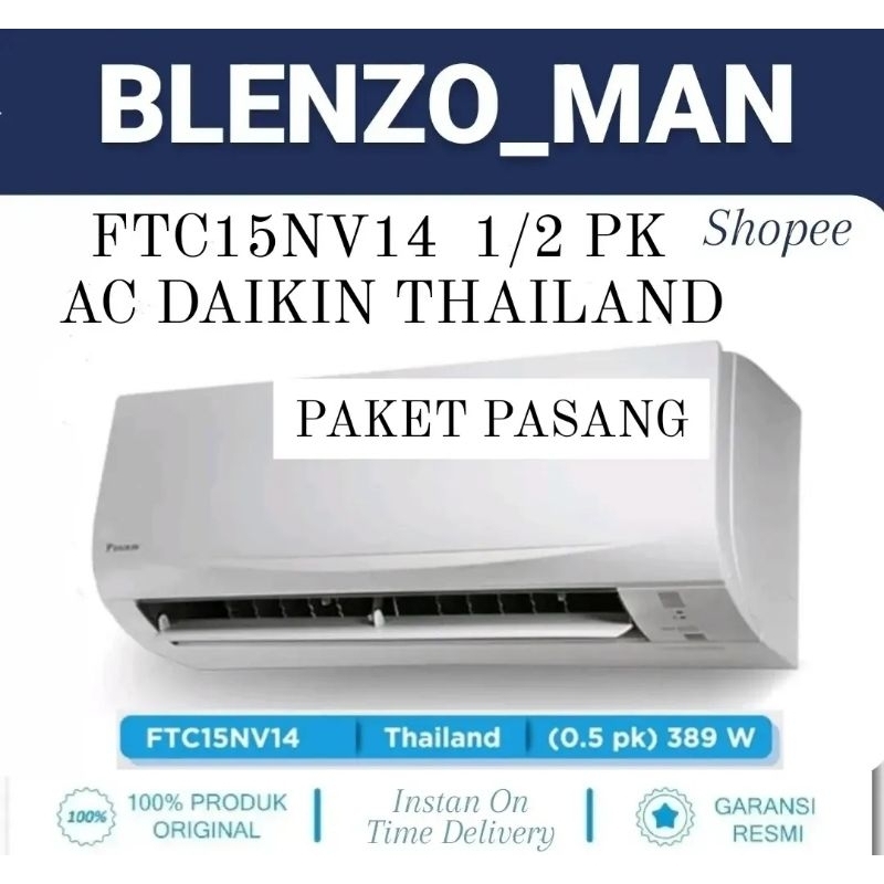 AC DAIKIN 1/2 PK THAILAND PAKET PASANG