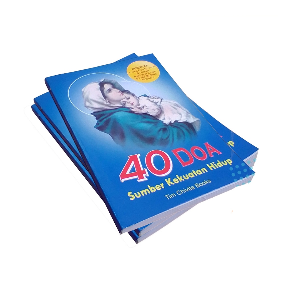 Buku 40 Doa Sumber Kekuatan Hidup Buku Doa Katolik Lengkap Kumpulan Doa Katolik Buku Rohani Kristen