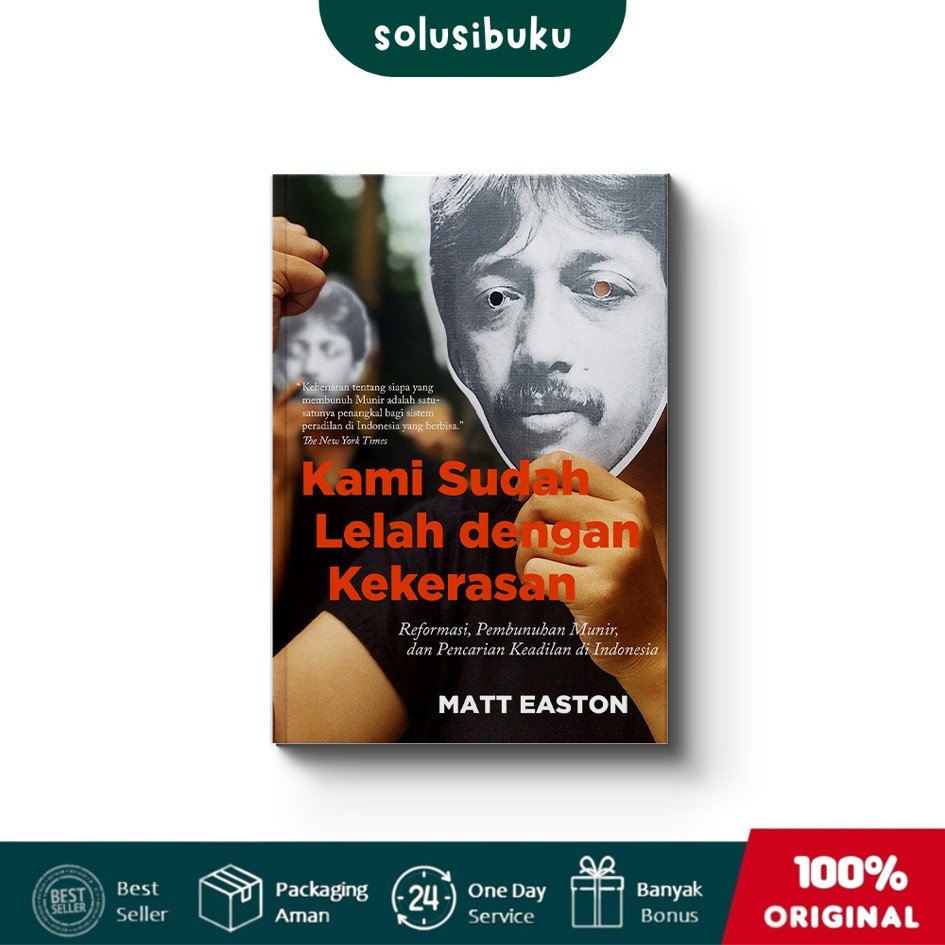 Buku Kami Sudah Lelah dengan Kekerasan (Marjin Kiri)