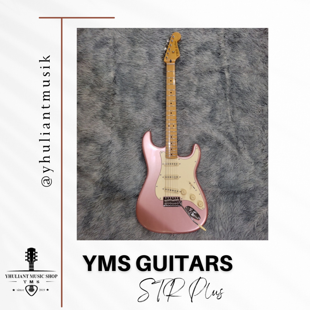 YMS Guitars STR Plus Series Guitar Elektric Original Made in Indonesia