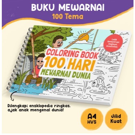 

Buku Mewarnai Coloring Book 100 Hari Mewarnai Dunia Latih Imajinasi Konsentrasi