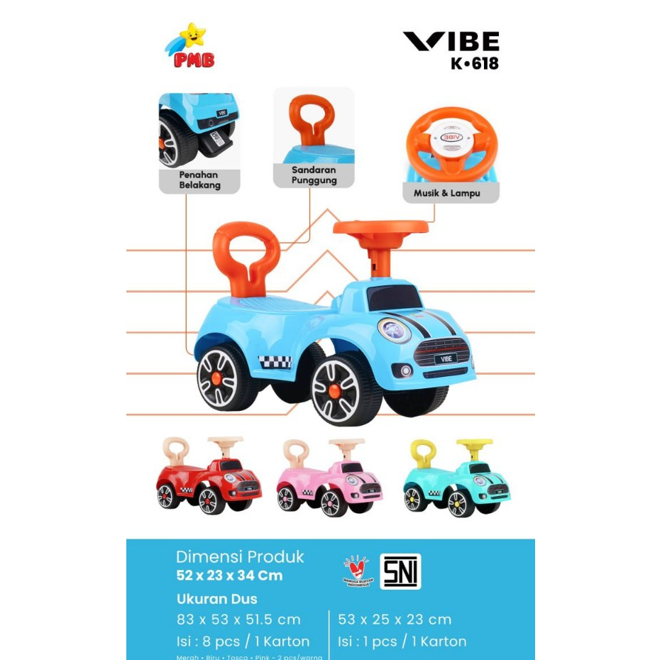 TOLO CAR / RIDE ON ANAK PMB VIBE K618