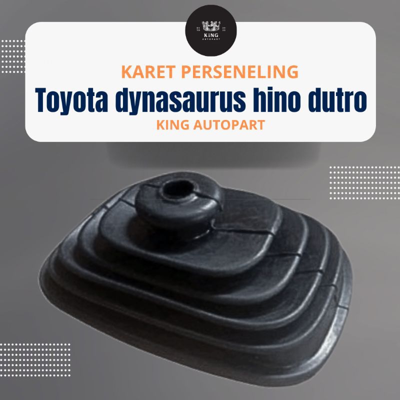 karet tutup tongkat  tuas gigi perseneling toyota dynasaurus hino dutro