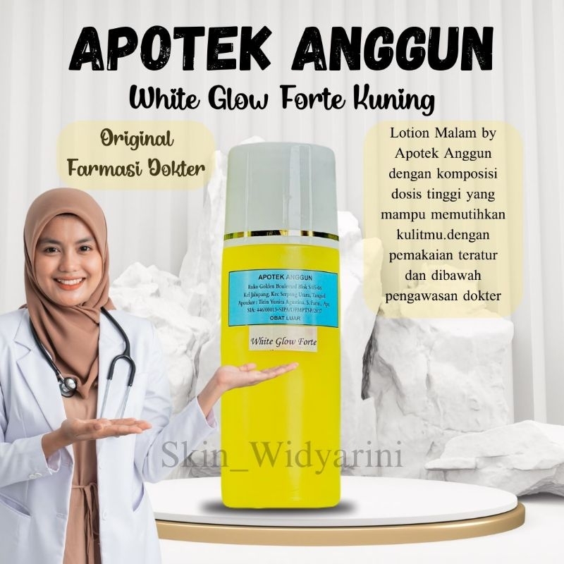 ❤️APOTEK ANGGUN❤️White Glow Forte Kuning | Lotion Malam Forte Kuning | Lotion Malam Apotek Anggun | 