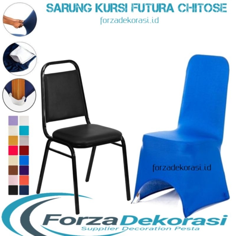 Bungkus Cover Sarung Kursi Futura Ketat Stretch - Forza Dekorasi Tenda