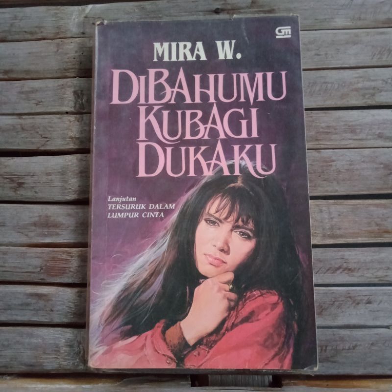 (Preloved) Novel Jadul Mira W Di Bahumu Kubagi Dukaku ORIGINAL