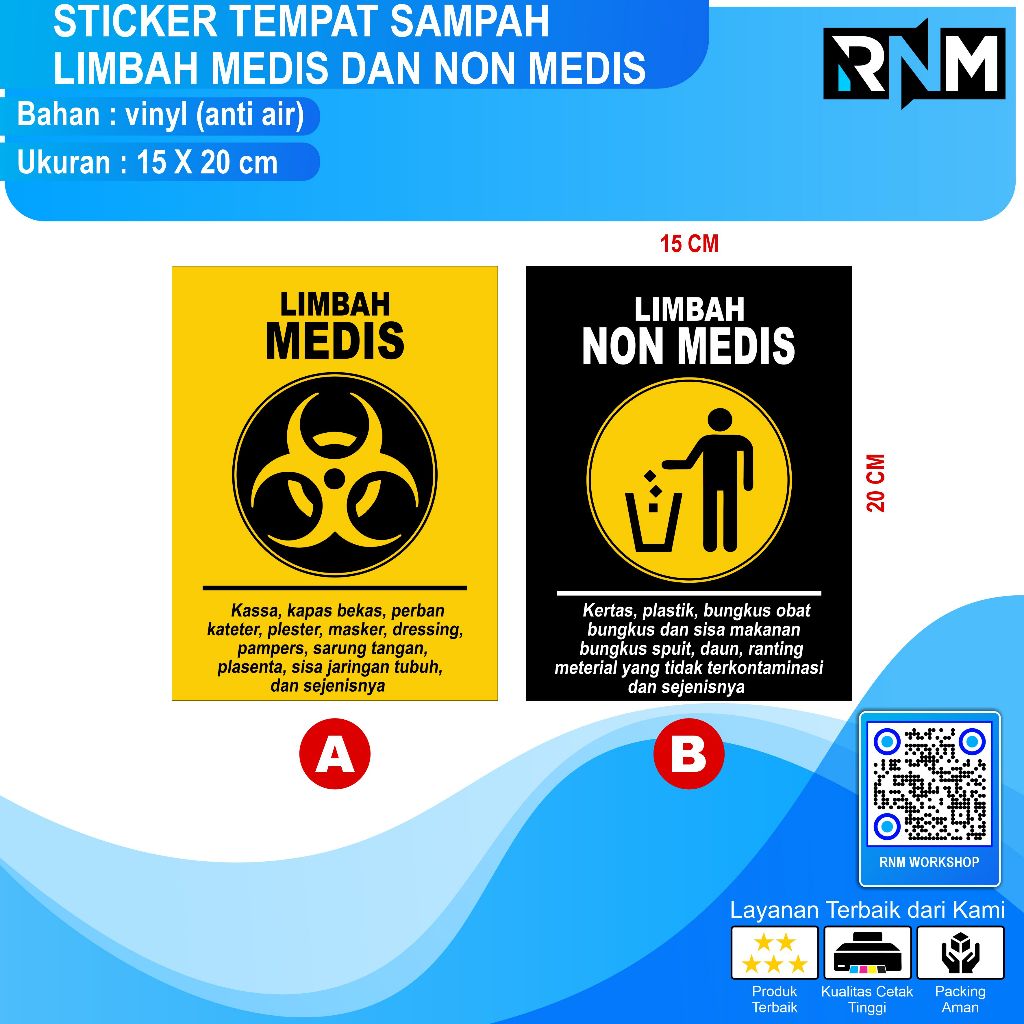 STICKER TEMPAT SAMPAH LIMBAH MEDIS DAN NON MEDIS 15 X 20