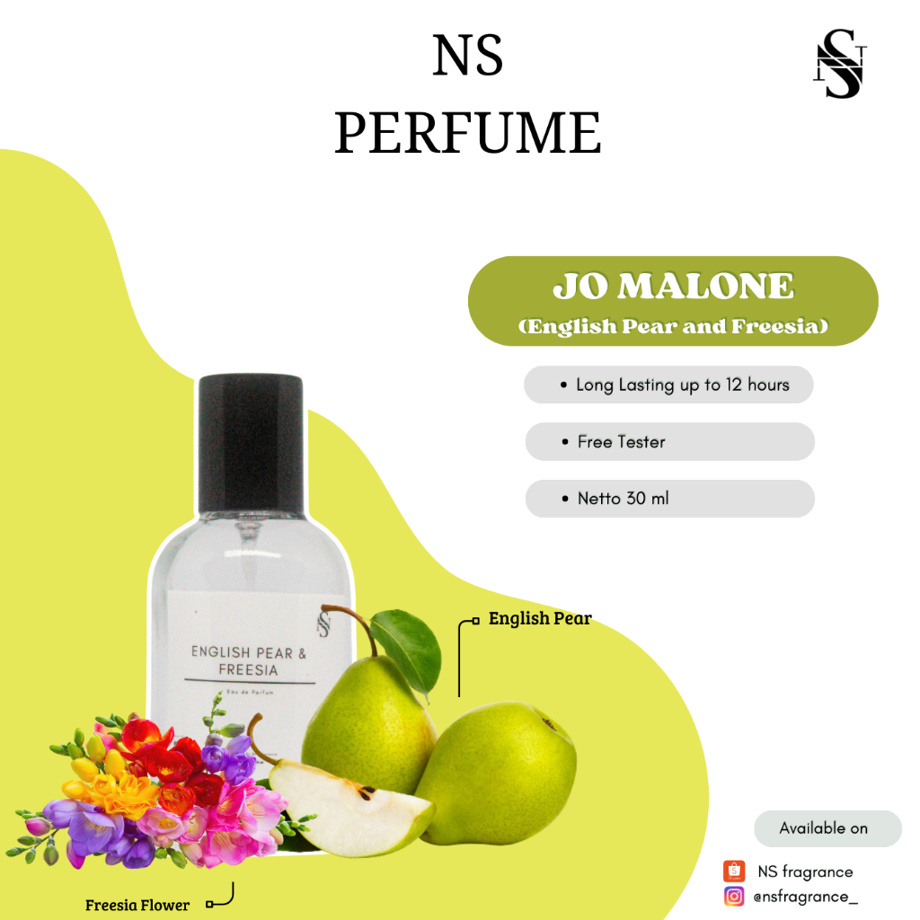 NS Perfume - Parfum 30ml Varian JO MALONE ENGLISH PEAR & FREESIA Aroma Segar Mewah Elegan Awet Tahan