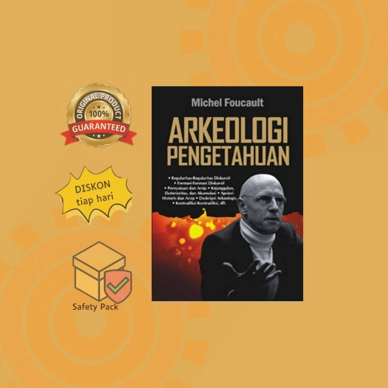 Arkeologi Pengetahuan - Michel Foucault