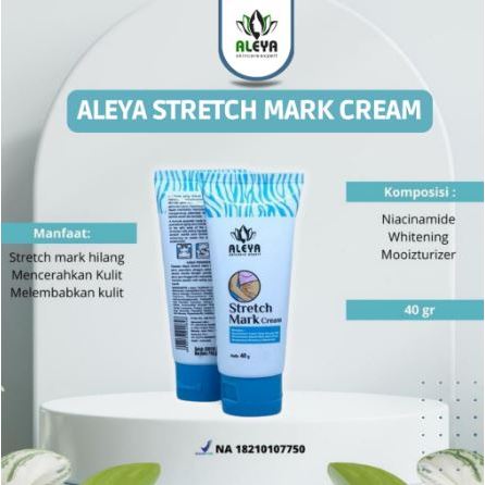 Stretch Mark Cream Aleya | StretchMark Cream Krim Anti Strechmark Aman untuk Bumil dan Busui