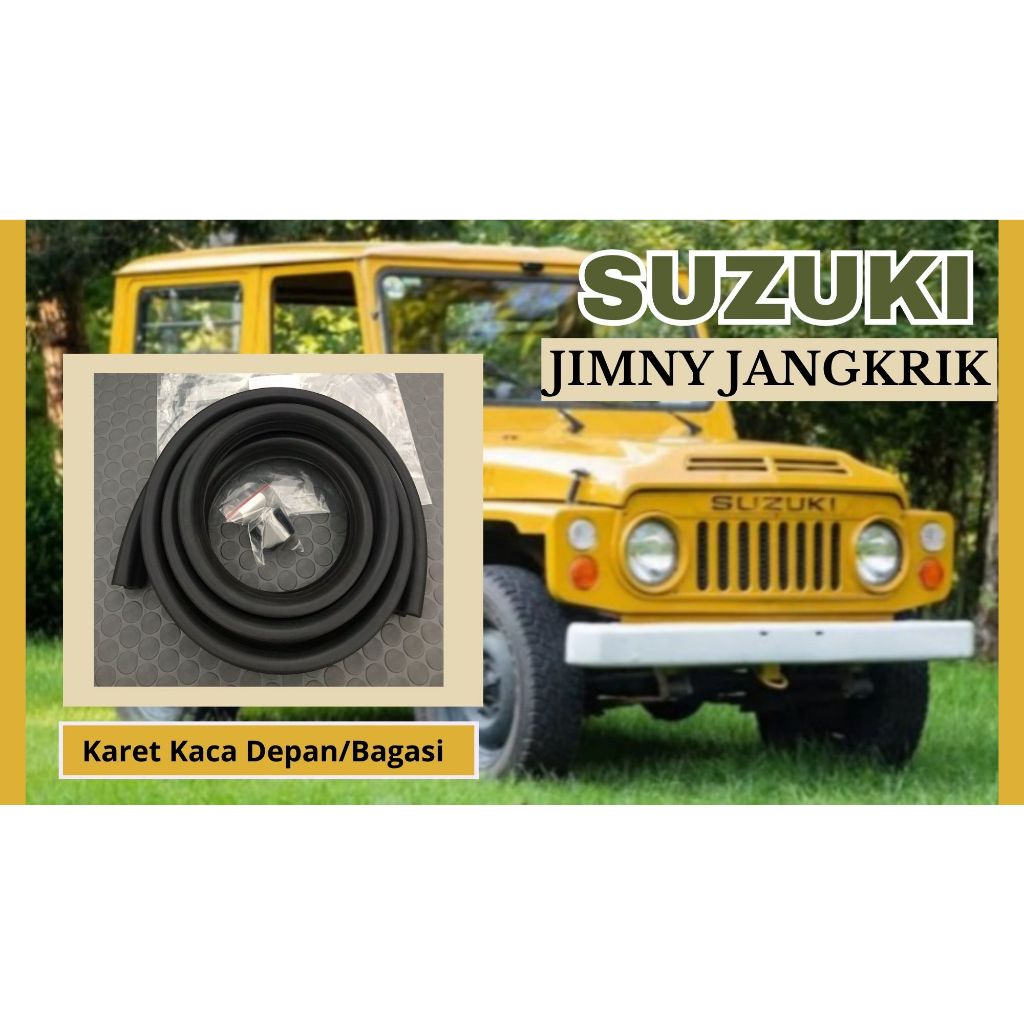 Karet Kaca Mobil Suzuki Jimny Jangkrik