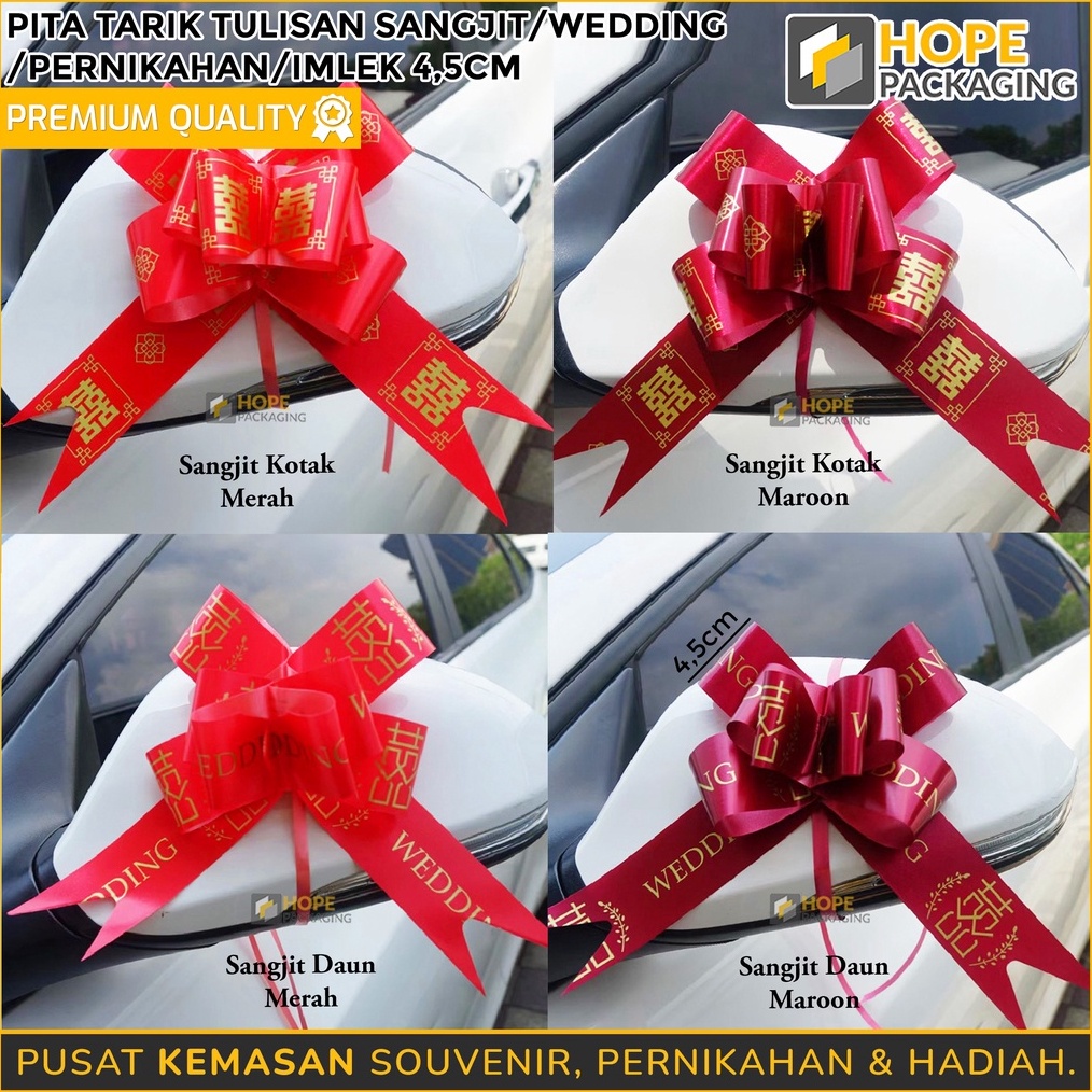 

EKSKLUSIF Harga 1 pcs Pita Tarik Tulisan Sangjit Wedding Pernikahan Imlek Gong Xi Fa Chai 5cm