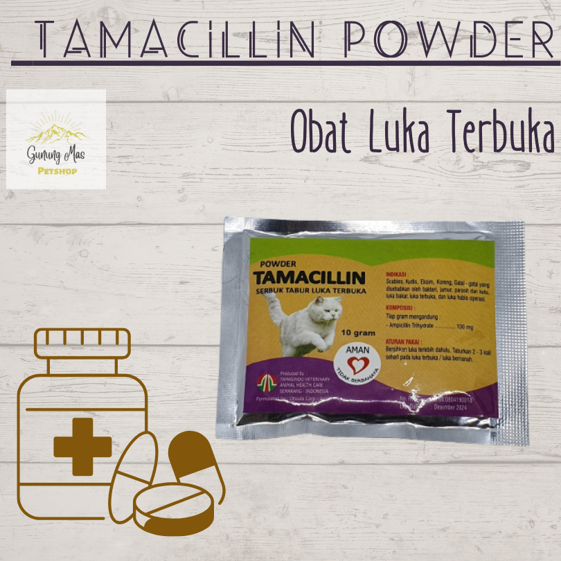 [OBAT KUCING] TAMACILLIN - OBAT LUKA TERBUKA / ANTIBIOTIK BUBUK
