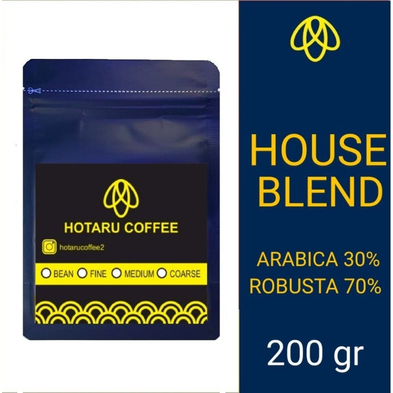 

Hotaru House Blend Arabika 30% Robusta 70% Gram Biji / Bubuk 200 Gram