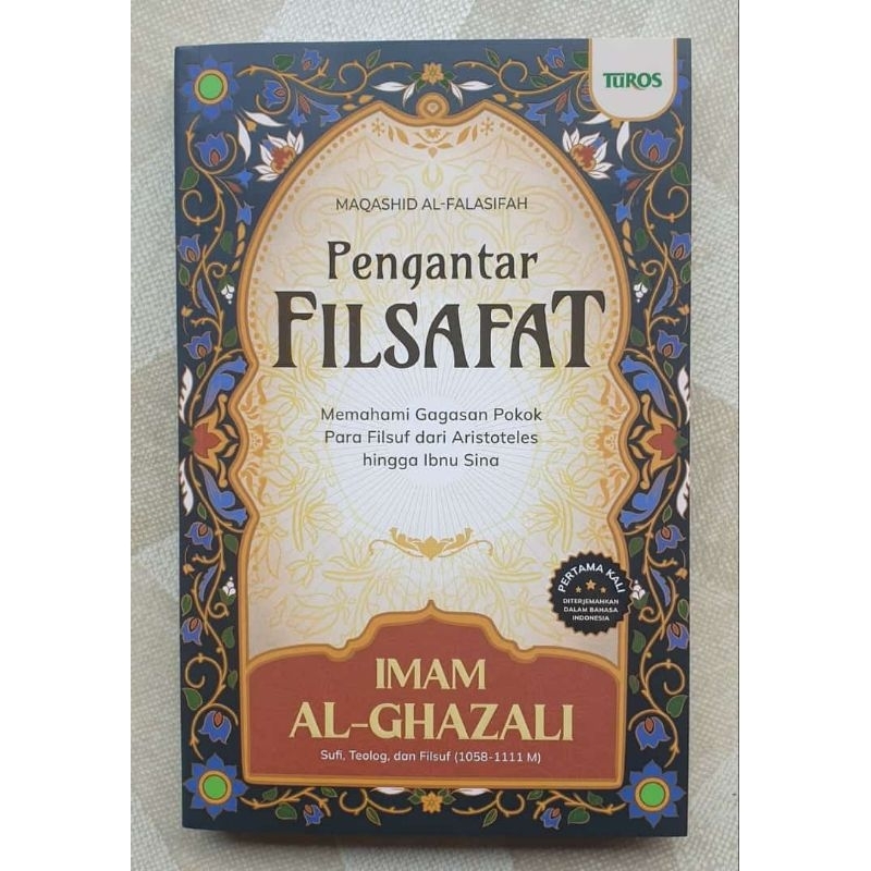 Pengantar Filsafat (Karya Imam Al-Gazali)