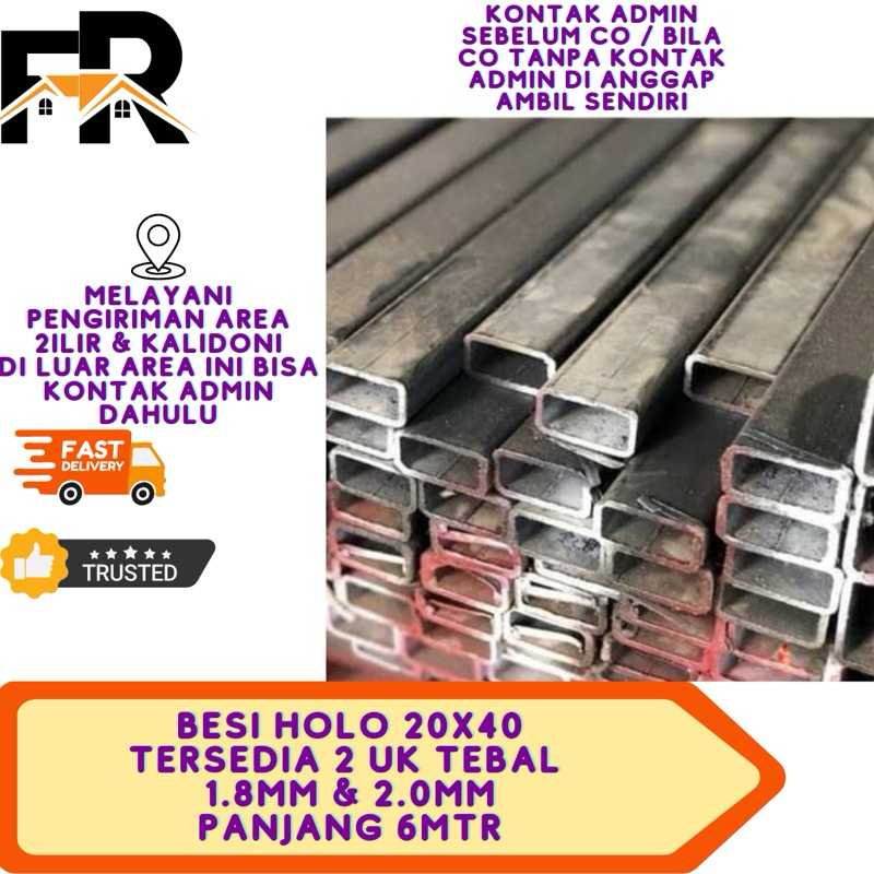 BESI HOLO 20x40 TEBAL 1.8MM & 2.0MM PANJANG 6MTR PERBATANG