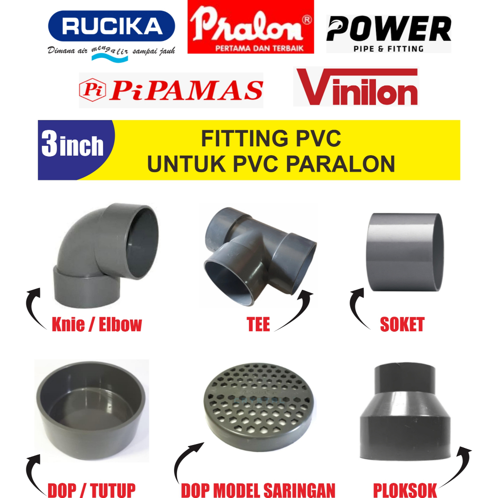 FITTING PIPA PVC 3 INCH / FITTING PIPA PARALON