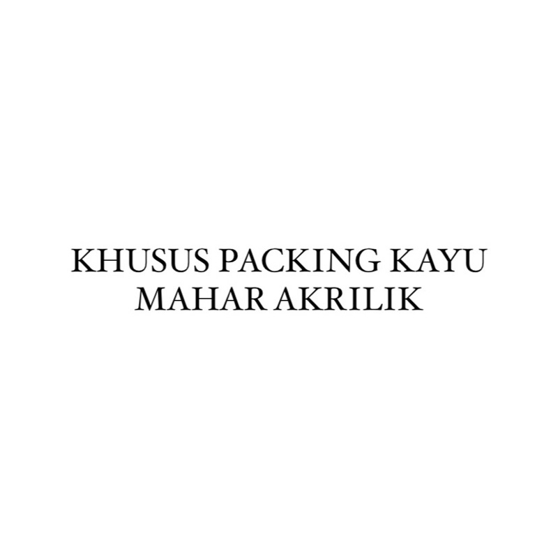 

KHUSUS PACKING KAYU