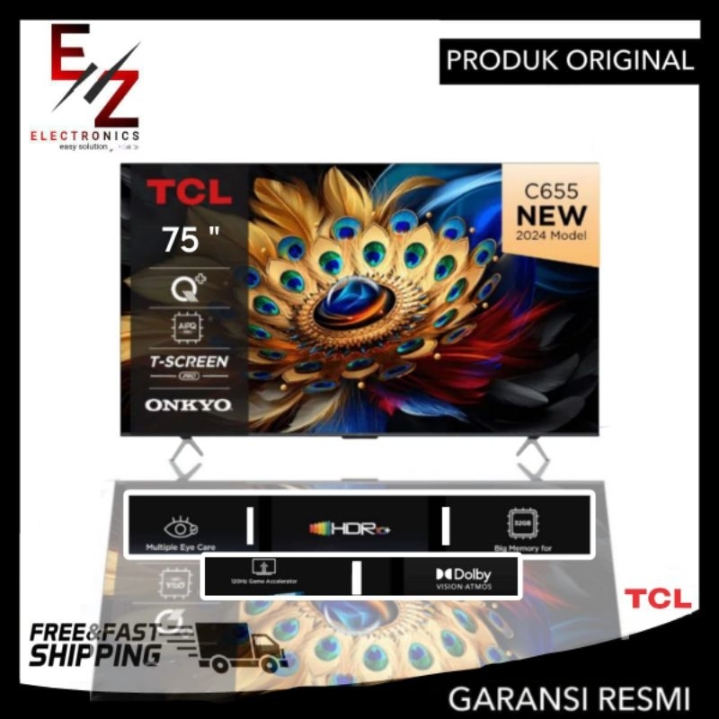 TCL 75C655 LED Smart Google TV 75 Inch - UHD 4K HDR - Dolby Vision - ONKYO - TCL Q LED pro - T-Scree