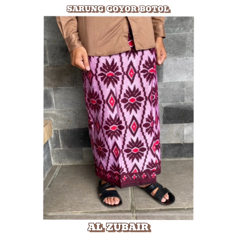 SARUNG GOYOR AL ZUBAIR / ASLI TENUN / JAHITAN TENGAH / HALUS & LEMBUT