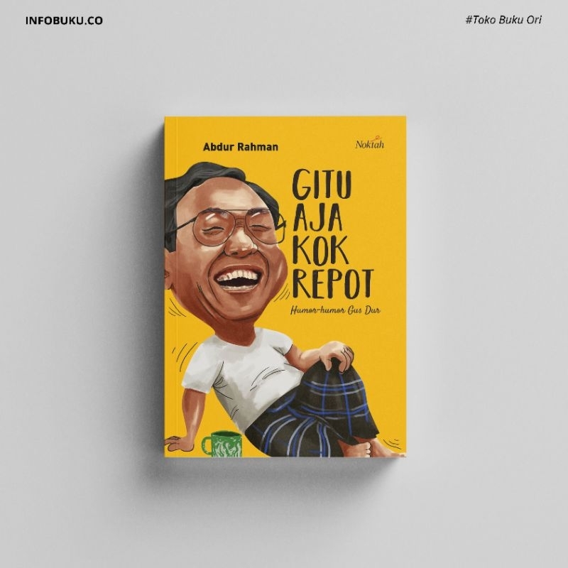 Gitu Aja Kok Repot, Humor-Humor Gus Dur