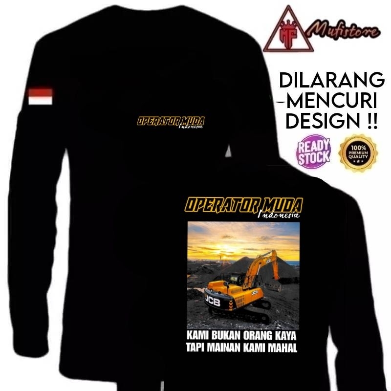 KAOS OPERATOR EXCAVATOR JCB OPERATOR MUDA BAHAN ADEM