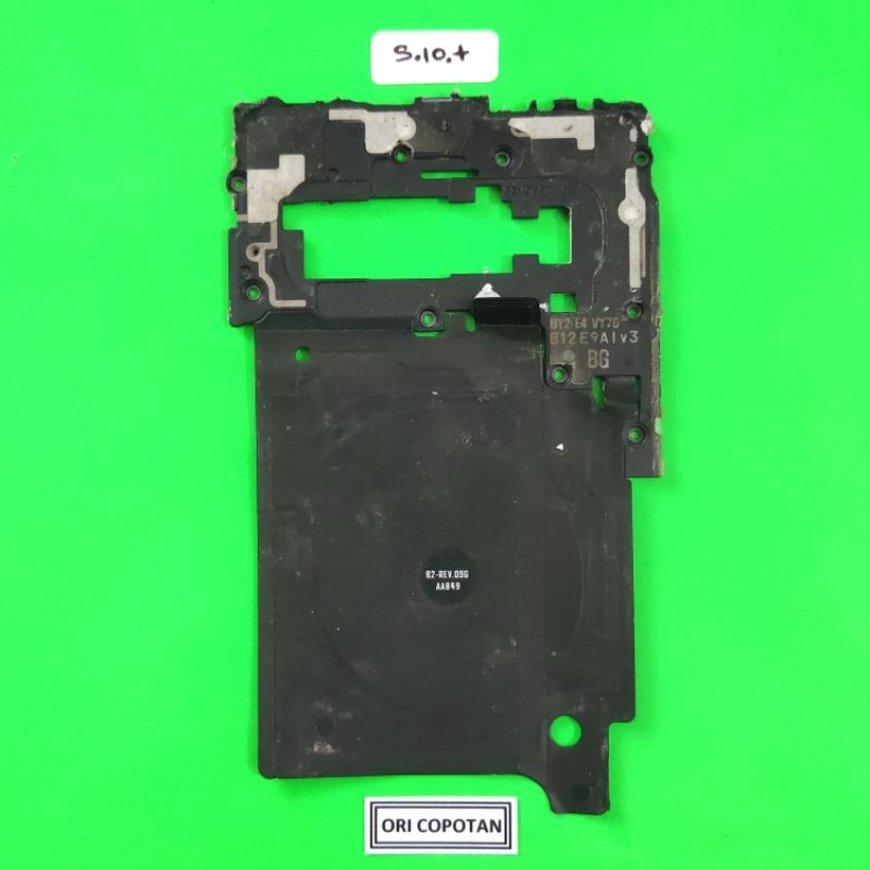 TUTUP MESIN PLUS ANTENA NFC SAMSUNG S10 PLUS ORIGINAL COPOTAN