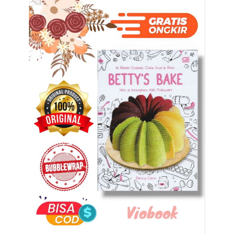 Buku 55 Resep Cookies, Cake, Kue & Roti Betty's Bake Betty Cenn